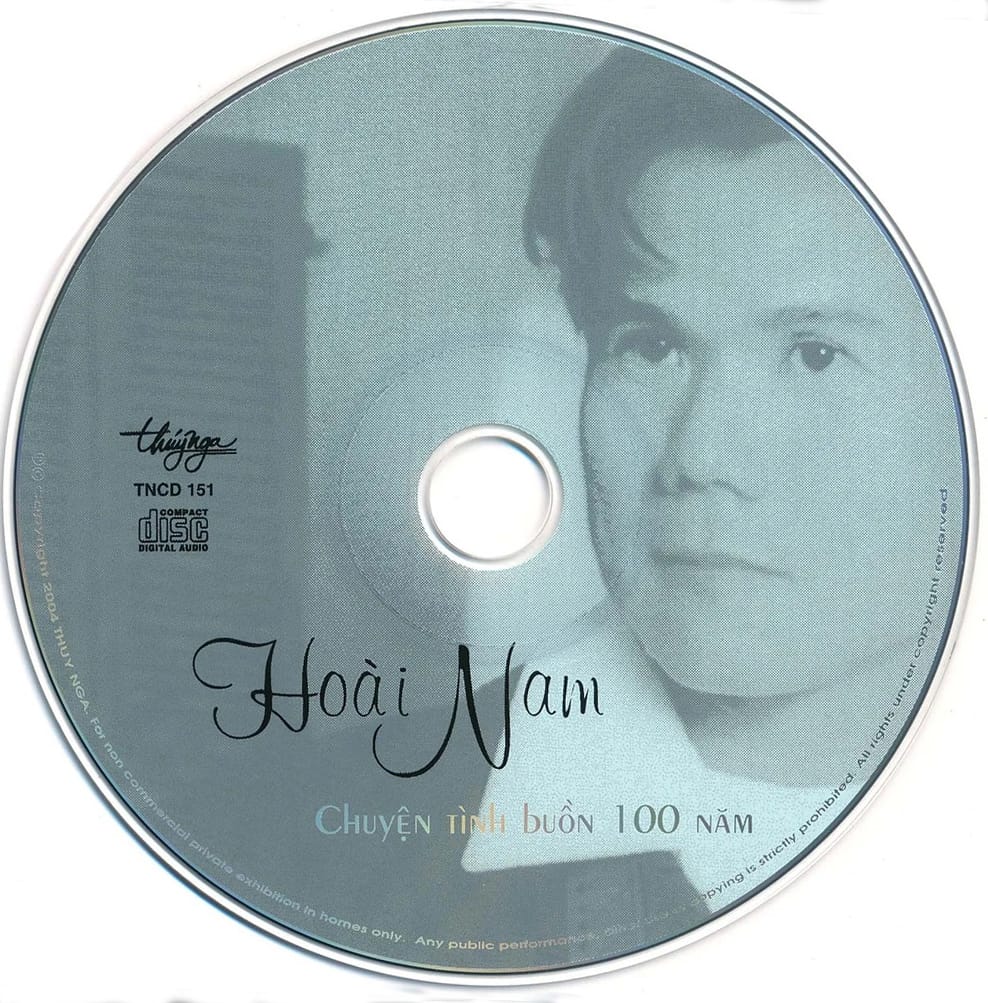 CHUYỆN TÌNH BUỒN 100 NĂM - THUÝ NGA CD151 - HOÀI NAM - Ảnh 3