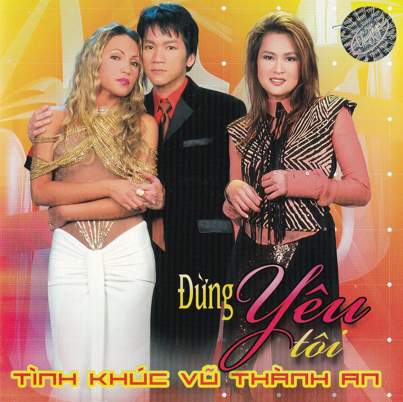 TÌNH KHÚC VŨ THÀNH AN - ĐỪNG YÊU TÔI - THUÝ NGA CD277