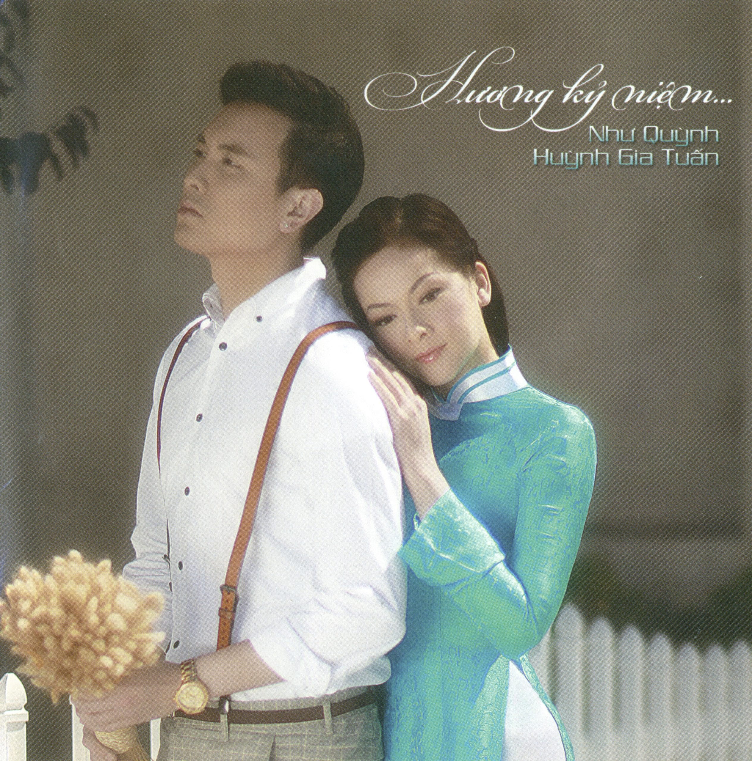 HƯƠNG KỶ NIỆM - NHƯ QUỲNH & HUỲNH GIA TUẤN - THUÝ NGA CD