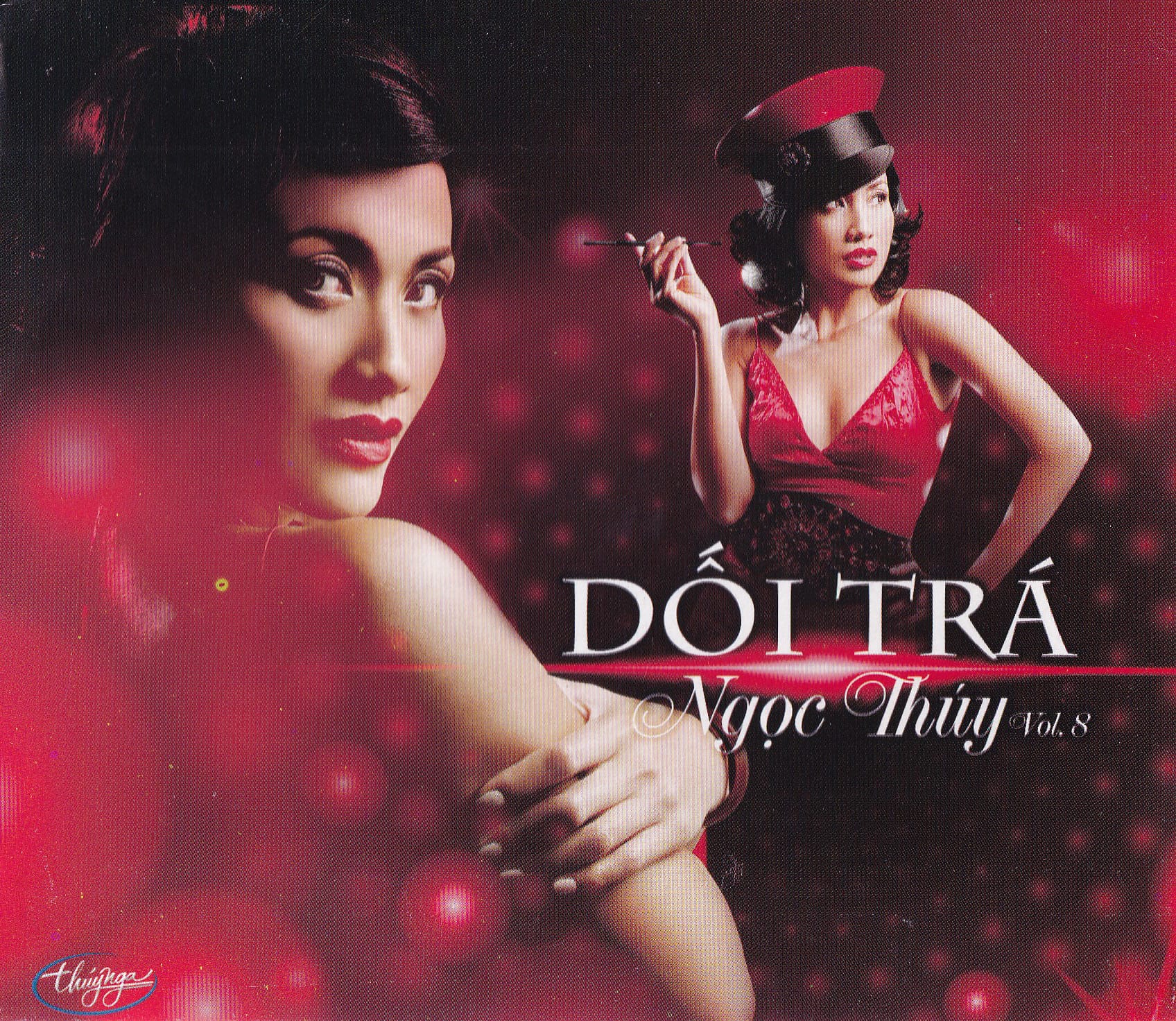 DỐI TRÁ - THUÝ NGA CD - NGỌC THUÝ 8