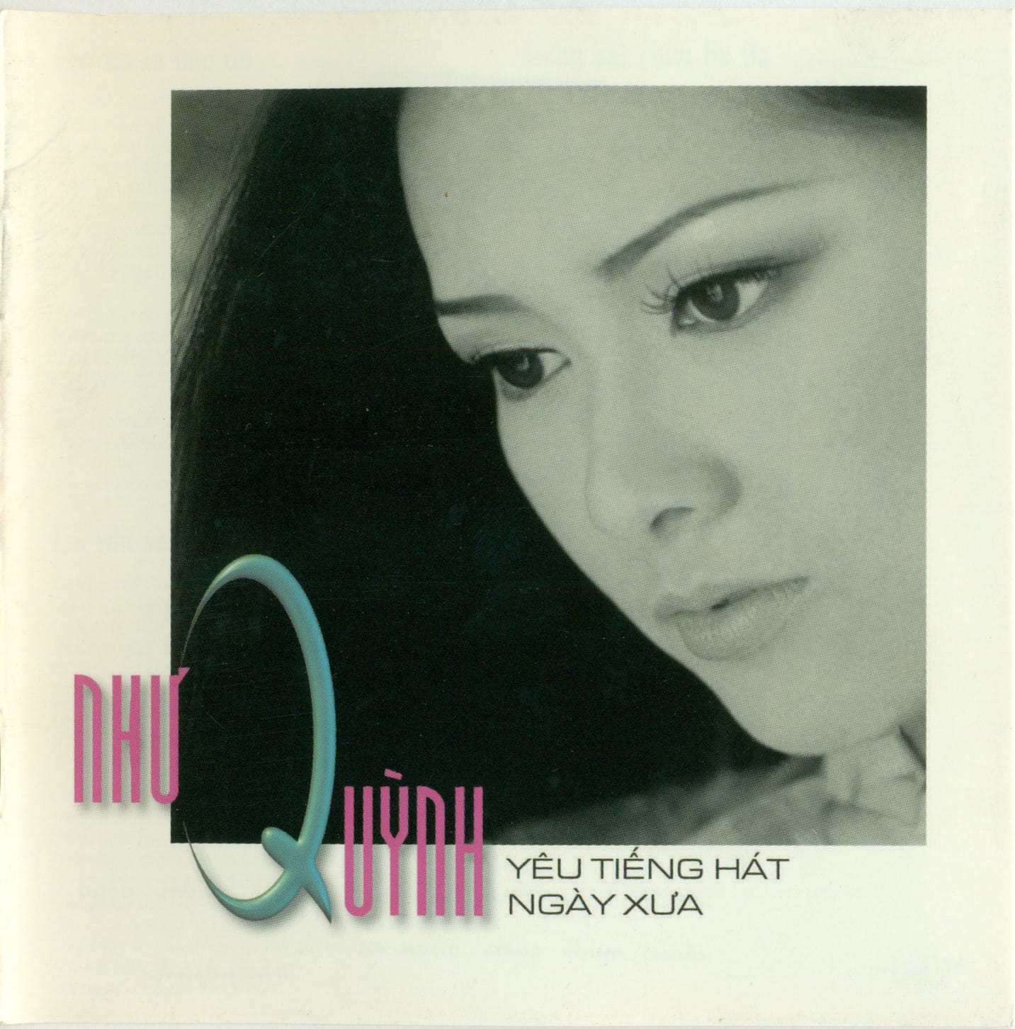 YÊU TIẾNG HÁT NGÀY XƯA - THUÝ NGA CD208 - NHƯ QUỲNH