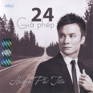 24H PHÉP - HUỲNH PHI TIỄN - ASIA CD383