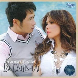 LÂU ĐÀI TÌNH ÁI - BẰNG KIỀU & MINH TUYẾT - THUÝ NGA CD537