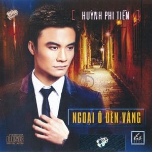 NGOẠI Ô ĐÈN VÀNG - HUỲNH PHI TIỄN - ASIA CDCS53