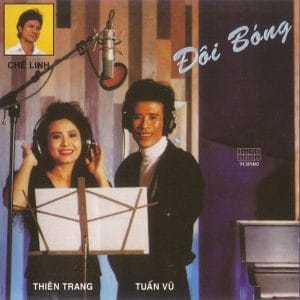 ĐÔI BÓNG - TUẤN VŨ & CHẾ LINH & THIÊN TRANG - ASIA CD
