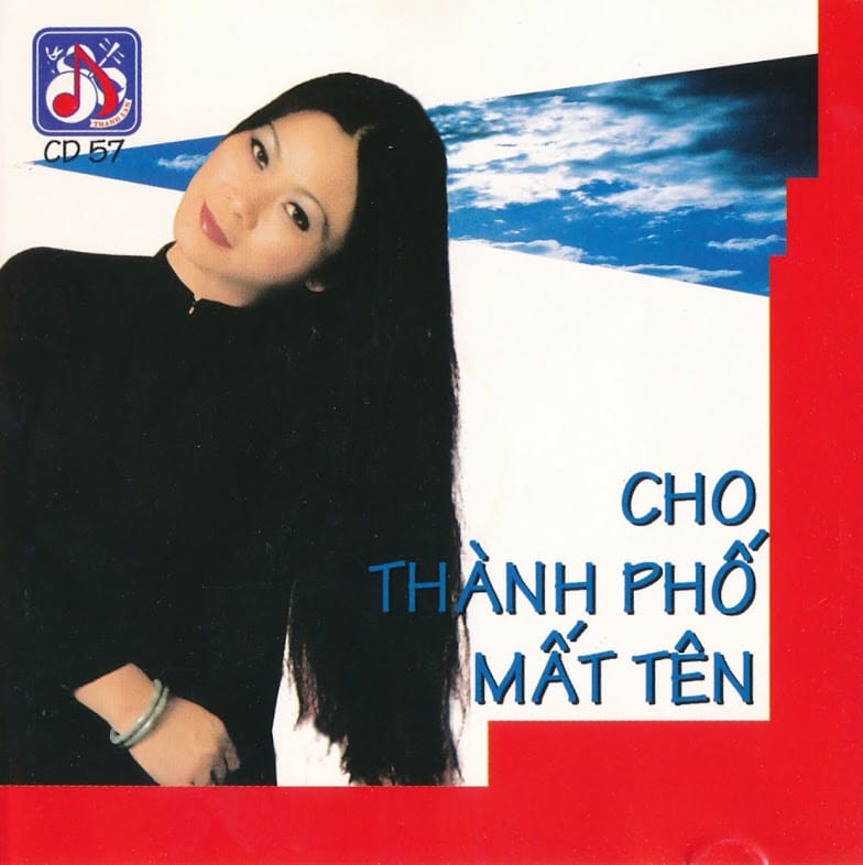 CHO THÀNH PHỐ MẤT TÊN - THANH LAN CD57