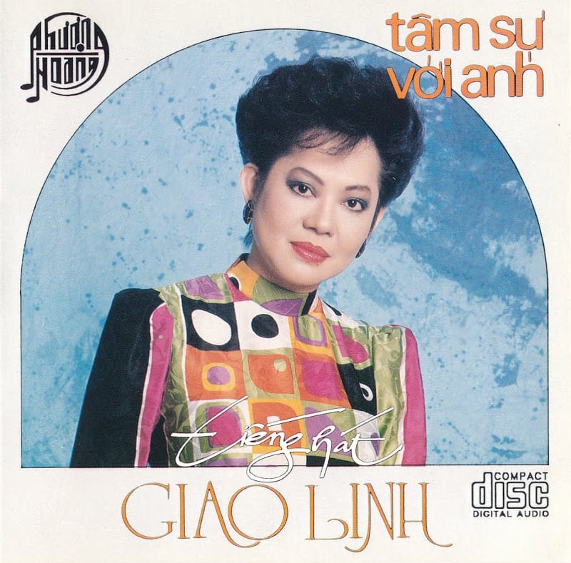 GIAO LINH - TÂM SỰ VỚI ANH - PHƯỢNG HOÀNG CD3
