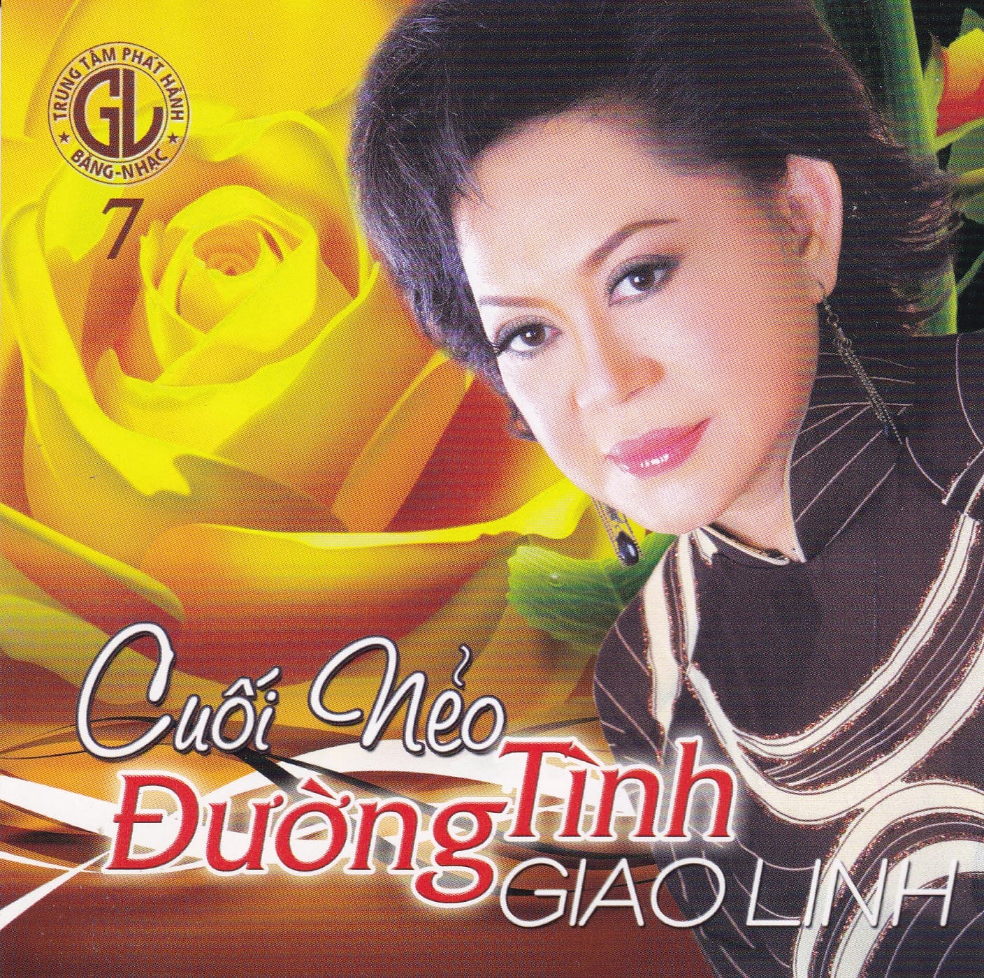CUỐI NẺO ĐƯỜNG TÌNH - GIAO LINH 7