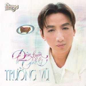 ĐÊM BUỒN TỈNH LẺ - PHƯỢNG HOÀNG CD85 - TRƯỜNG VŨ