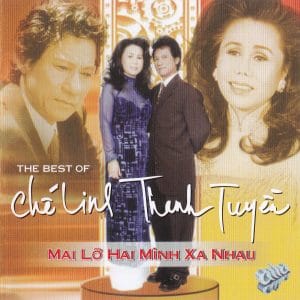 MAI LỠ HAI MÌNH XA NHAU - CHẾ LINH & THANH TUYỀN - ASIA CD166