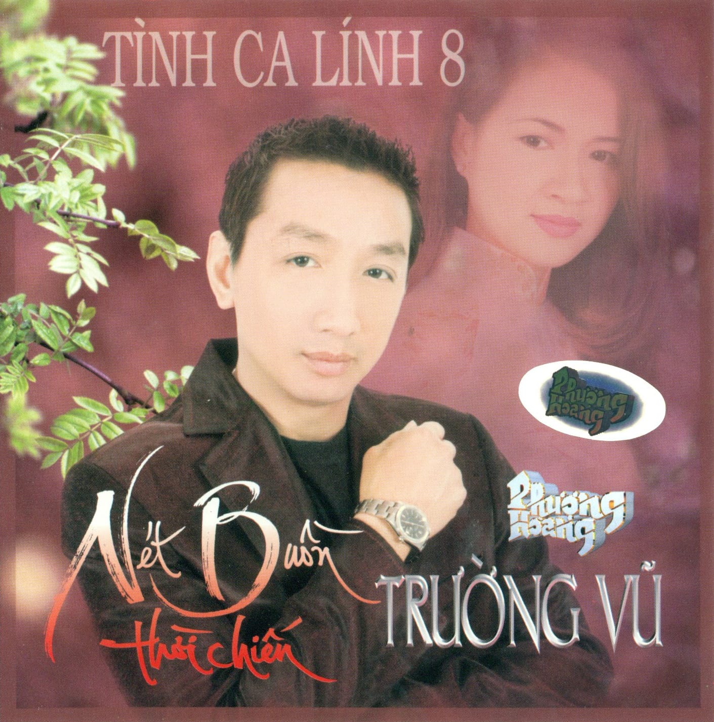NÉT BUỒN THỜI CHIẾN - PHƯỢNG HOÀNG CD92 - TRƯỜNG VŨ