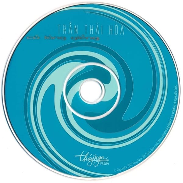 CÔ LÁNG GIỀNG - TRẦN THÁI HOÀ - THUÝ NGA CD266 (DENON) - Ảnh 3