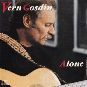 ALONE - VERN GOSDIN