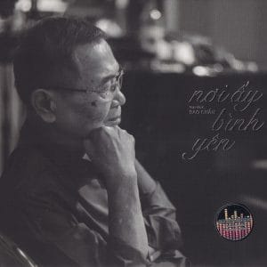 NƠI ẤY BÌNH YÊN - TÌNH KHÚC BẢO CHẤN - GIA ĐỊNH CD