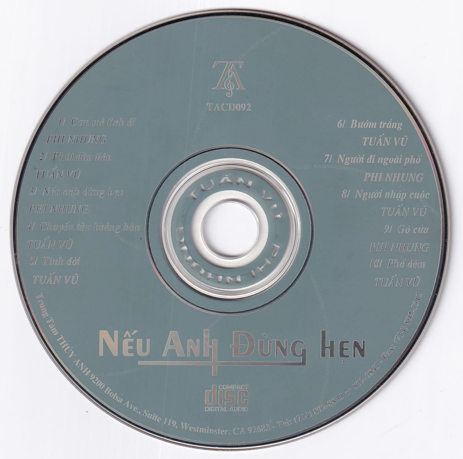 NẾU ANH ĐỪNG HẸN - TUẤN VŨ & PHI NHUNG - THUÝ ANH CD92 - Ảnh 3