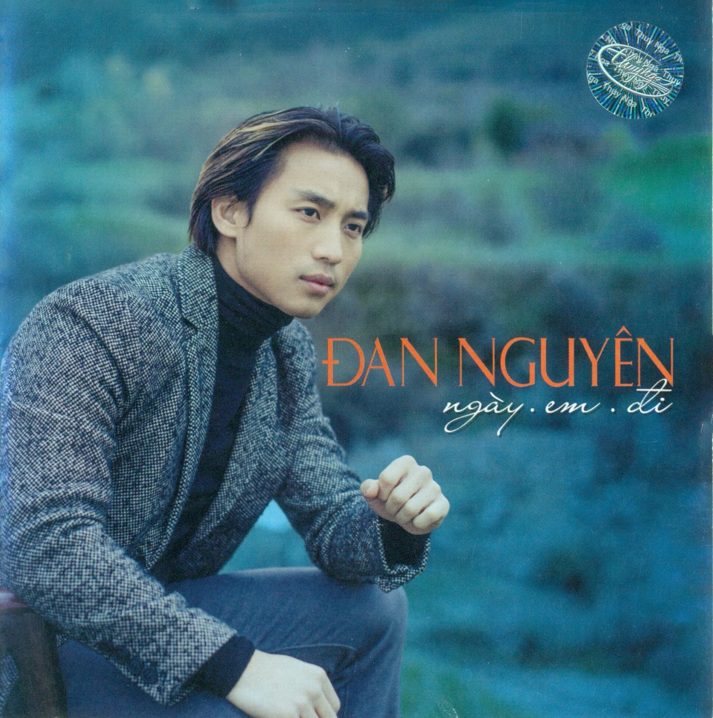 NGÀY EM ĐI - ĐAN NGUYÊN - THUÝ NGA CD582
