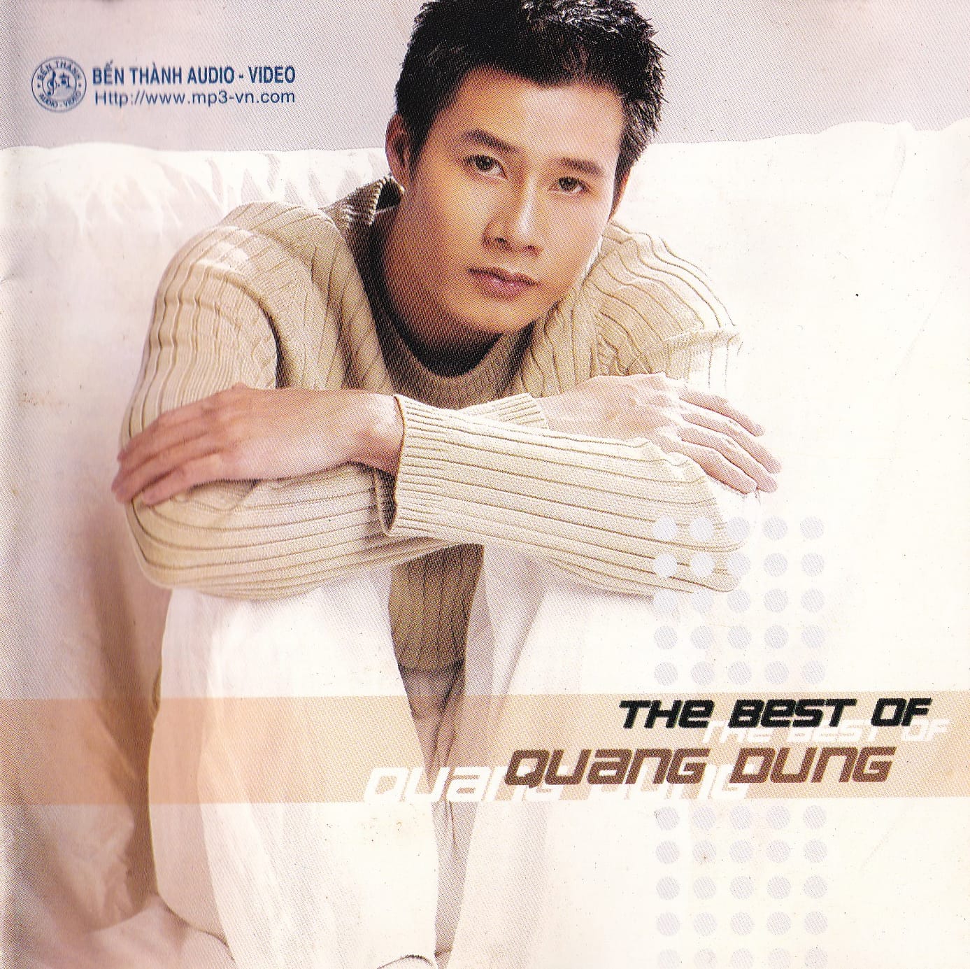 THE BEST OF - QUANG DŨNG - BẾN THÀNH AUDIO CD