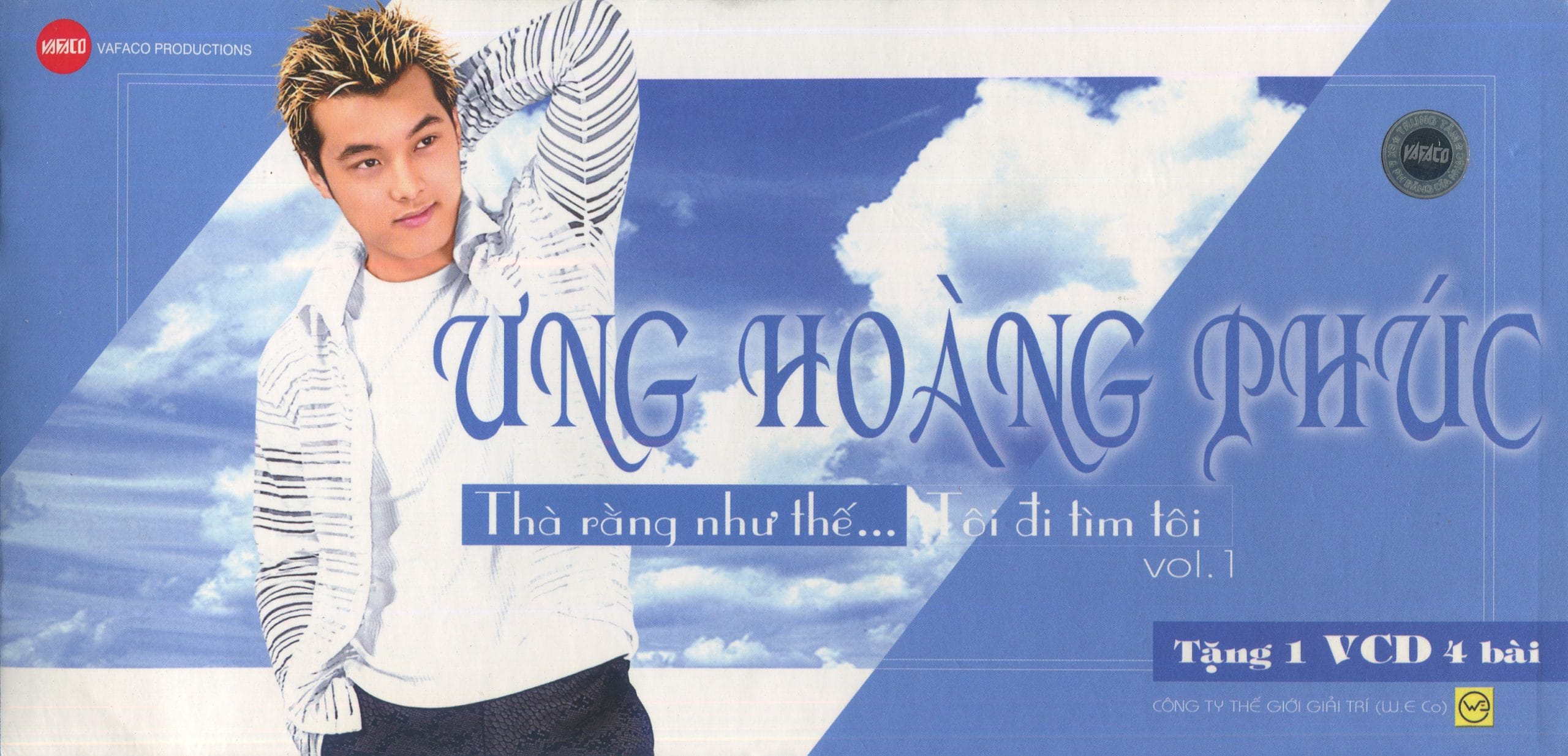 THÀ RẰNG NHƯ THẾ - TÔI ĐI TÌM TÔI - ƯNG HOÀNG PHÚC 1